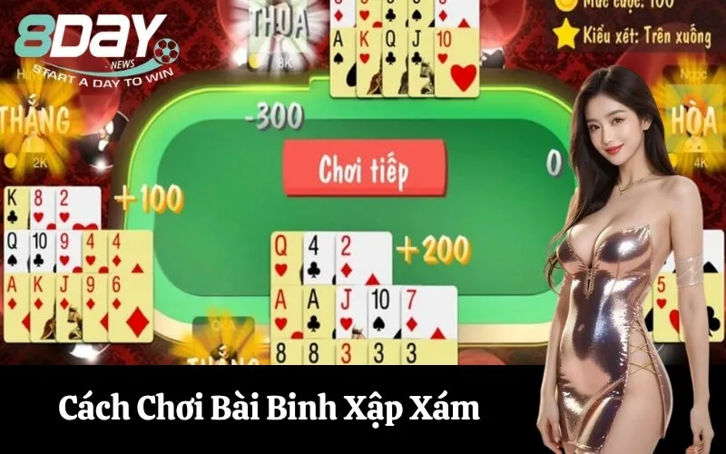 Cách Chơi Bài Binh Xập Xám