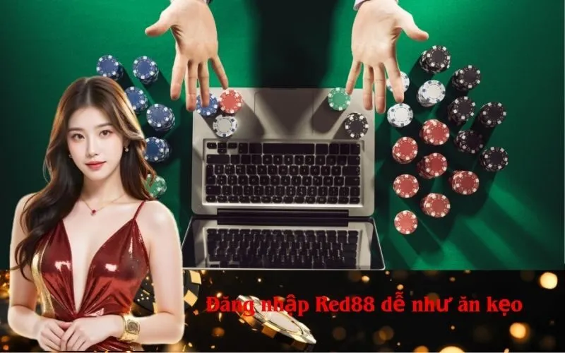Đăng nhập Red88 dễ như ăn kẹo