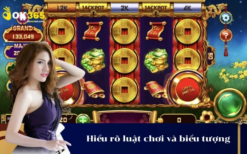 Hiểu rõ luật chơi và biểu tượng
