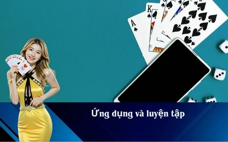 Ứng dụng và luyện tập